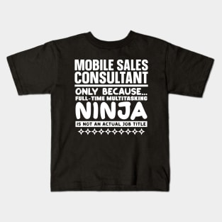 Mobile Sales Consultant Ninja Kids T-Shirt